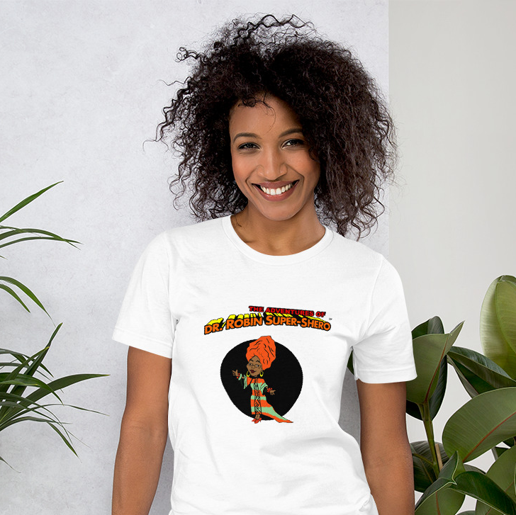 Dr. Robin SuperShero Adult T-Shirt