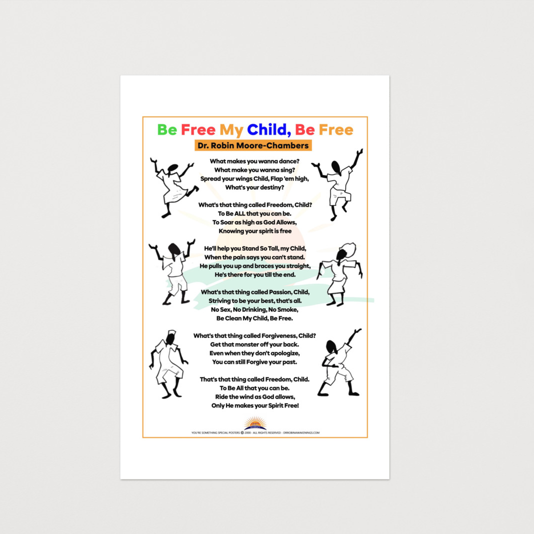 Be Free My Child, Be Free Poster