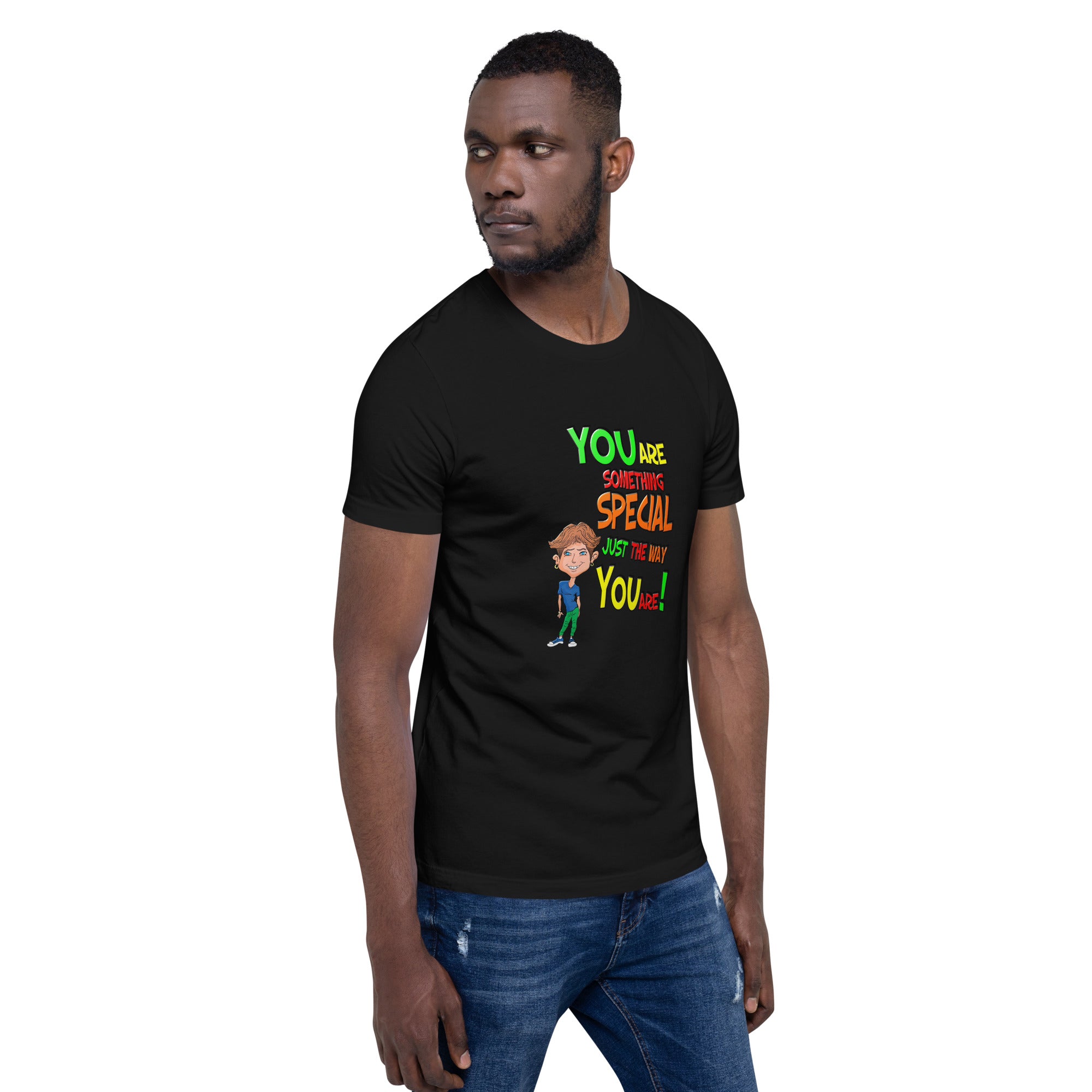 You're Something Special Adult T-shirt