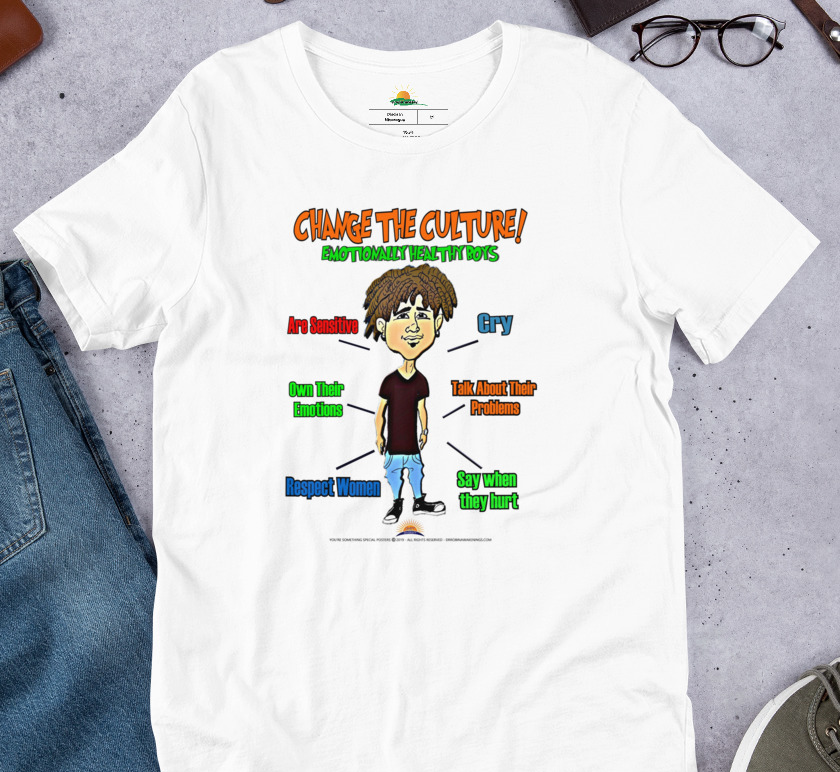 Change The Culture Emotionally Healthy Boys Adult T-Shirt